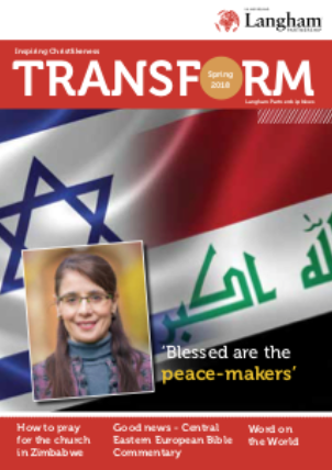 Langham Partnership UK & Ireland Transform Magazine